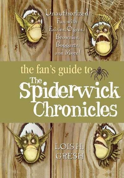 The Fan’s Guide to The Spiderwick Chronicles
