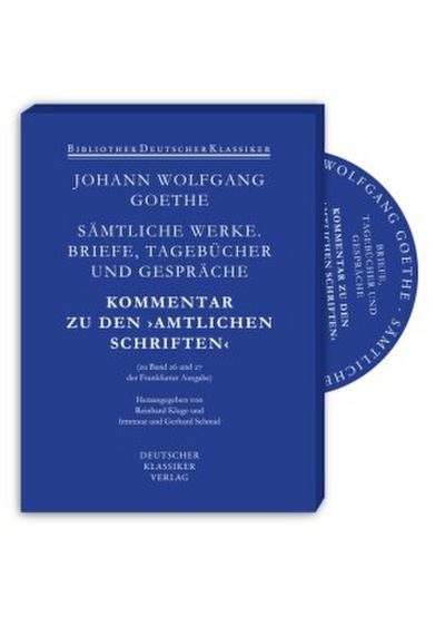 Sämtliche Werke, Briefe, Tagebücher und Gespräche, CD-ROMs Kommentar zu den Amtlichen Schriften
