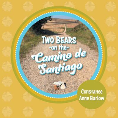 Two Bears on the Camino de Santiago
