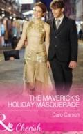 Maverick’s Holiday Masquerade