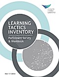 Learning Tactics Inventory: Participant Survey and Workbook