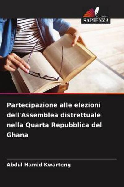 Partecipazione alle elezioni dell’Assemblea distrettuale nella Quarta Repubblica del Ghana