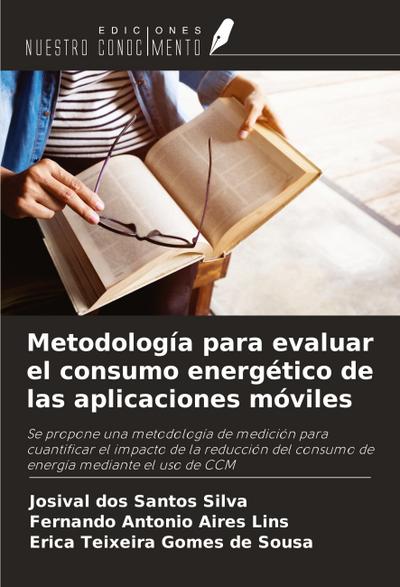 Metodología para evaluar el consumo energético de las aplicaciones móviles
