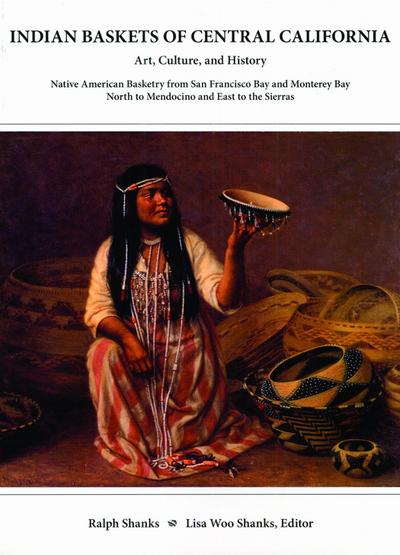 Indian Baskets of Central California