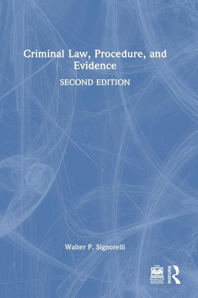 Criminal Law, Procedure, and Evidence