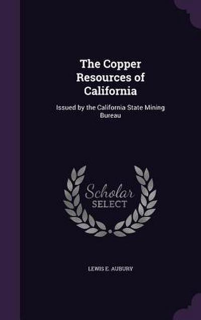 The Copper Resources of California