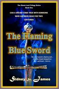 The Flaming Blue Sword (The Storm Lord Trilogy Series, #1)