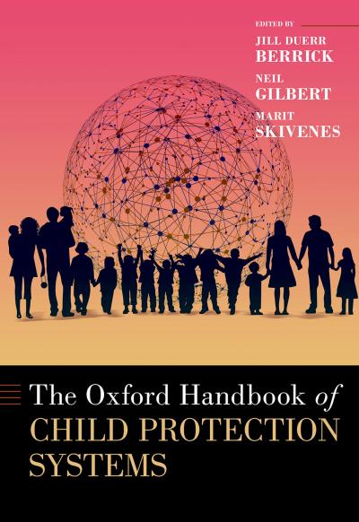 Oxford Handbook of Child Protection Systems