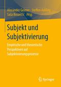 Subjekt und Subjektivierung