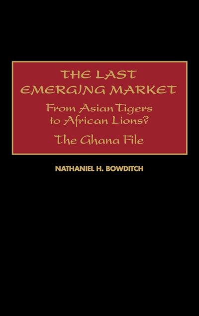 The Last Emerging Market