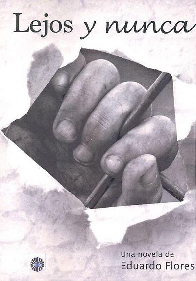 Lejos y nunca