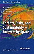 Threats, Risks and Sustainability - Answers by Space