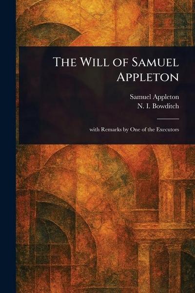 The Will of Samuel Appleton