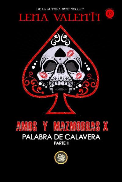 Palabra de calavera II