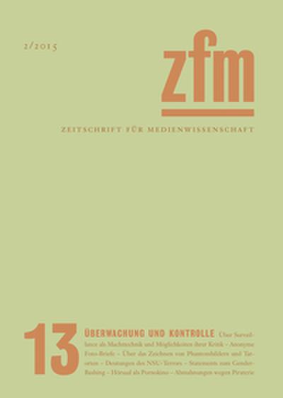 Zeitschrift für Medienwissenschaft/zfm 13