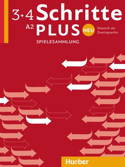 Schritte plus Neu 3+4: Deutsch als Zweitsprache / Spielesammlung: Deutsch als Zweitsprache. Niveau A2