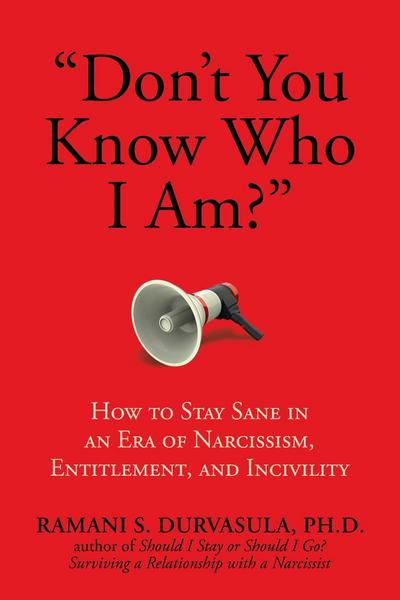 Don’t You Know Who I Am?