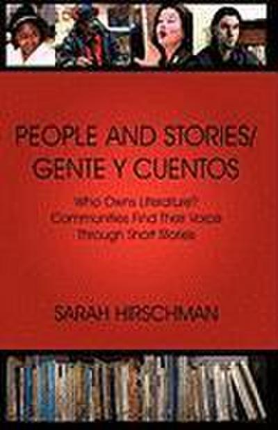 People and Stories / Gente y Cuentos