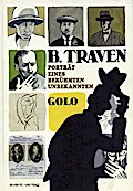 B. Traven - Porträt eines berühmten Unbekannte