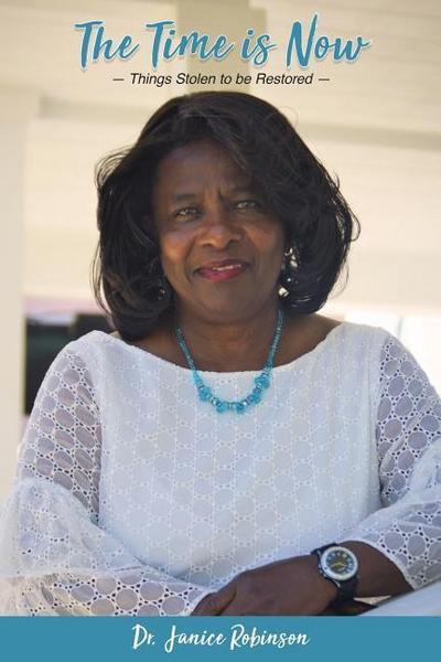 The Time Is Now...: Things Stolen to Be Restored