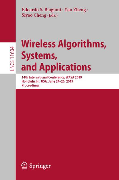 Wireless Algorithms, Systems, and Applications