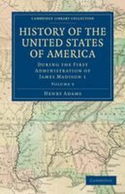 History of the United States of America (1801 1817)