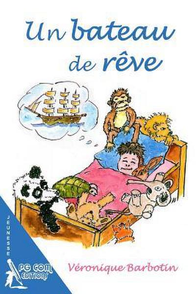 Un bateau de reve