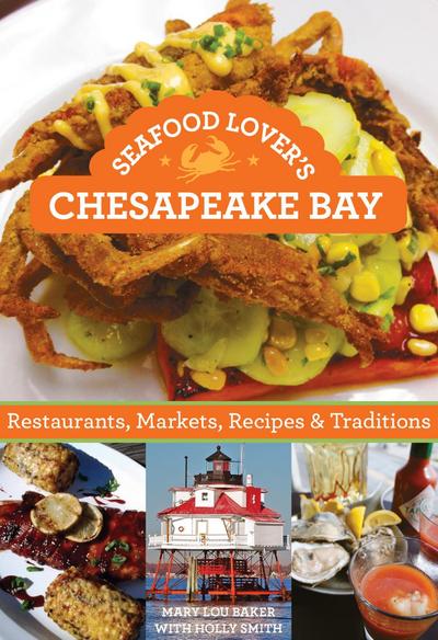Seafood Lover’s Chesapeake Bay