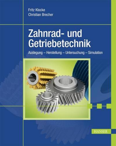 Zahnrad- und Getriebetechnik