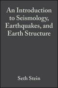 An Introduction to Seismology, Earthquakes, and Ea