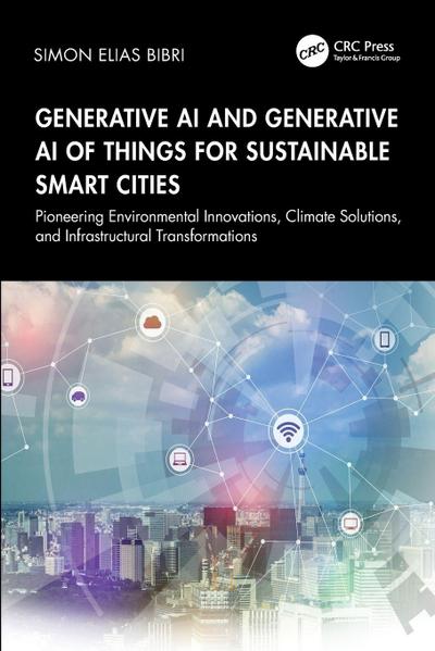Generative AI and Generative AI of Things for Sustainable Smart Cities
