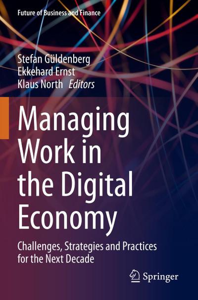 Managing Work in the Digital Economy