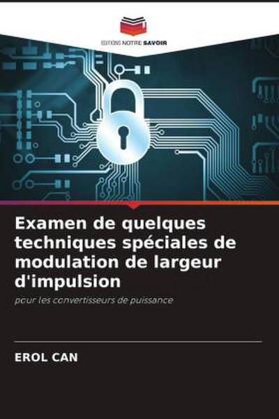 Examen de quelques techniques spéciales de modulation de largeur d’impulsion