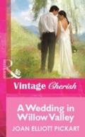Wedding In Willow Valley (Mills & Boon Vintage