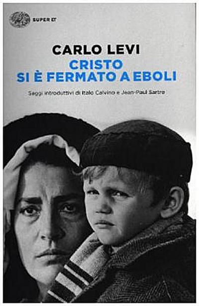 Cristo si è fermato a Eboli - Carlo Levi