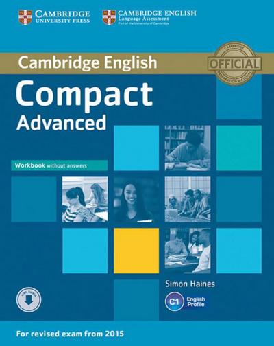 Compact Advanced Workbook without answers, with Audio CD