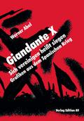 Giandante X - Sich vereinigen heißt siegen