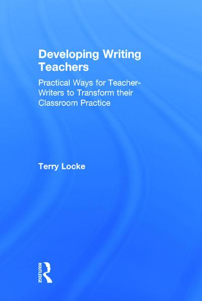Developing Writing Teachers