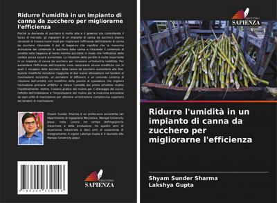 Ridurre l’umidità in un impianto di canna da zucchero per migliorarne l’efficienza