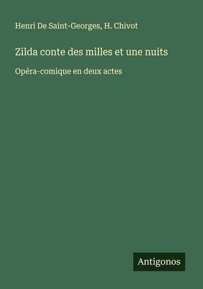 Zilda conte des milles et une nuits