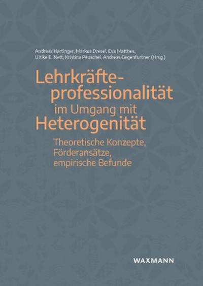 Lehrkräfteprofessionalität im Umgang mit Heterogenität