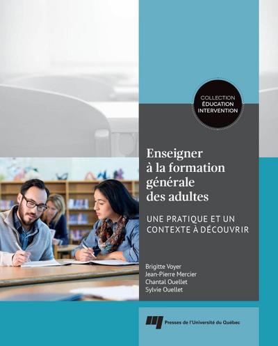 Enseigner à la formation générale des adultes