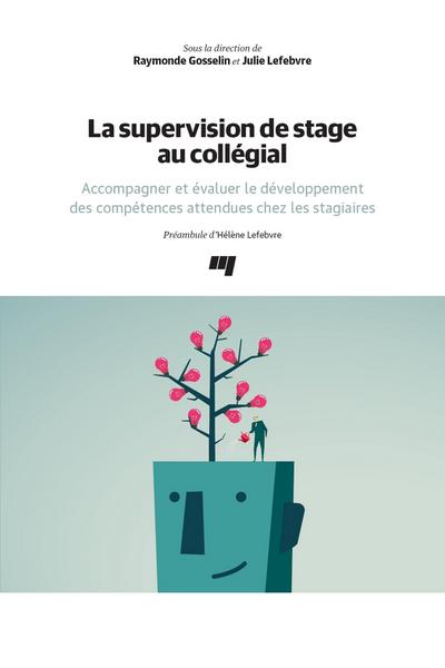 La supervision de stage au collégial