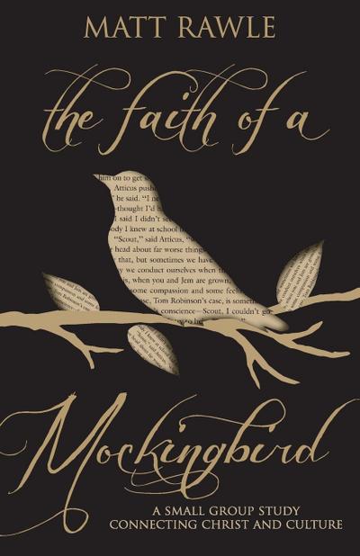 The Faith of a Mockingbird