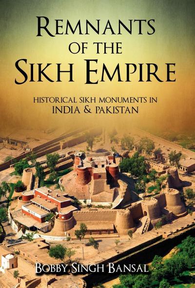 Remnants of the Sikh Empire