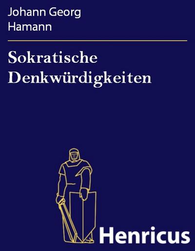 Sokratische Denkwürdigkeiten