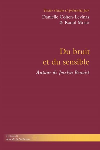 Du bruit et du sensible