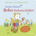 Frohe Ostern, Bobo Siebenschläfer!