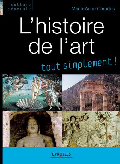 L’histoire de l’art: Tout simplement