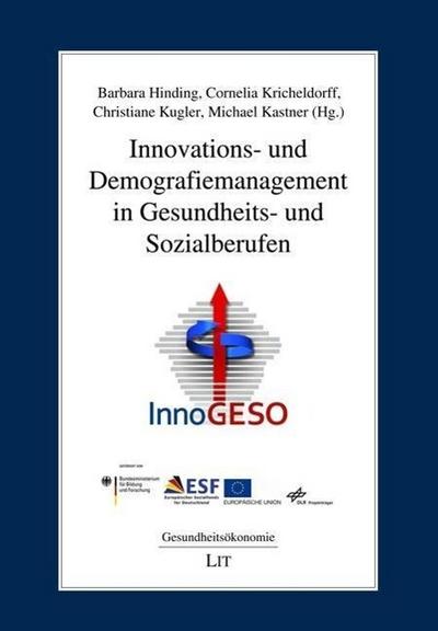 Innovations- und Demografiemanagement in Gesundheits- und Sozialberufen